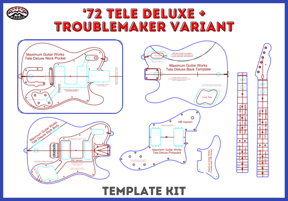 72 Tele Deluxe + Troublemaker Template Set – Maximum Guitar Works