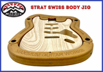ALL NEW Strat & Tele Swiss Body Jig! (Pre-Order)