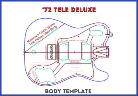 '72 Tele Deluxe + Troublemaker Template Set – Maximum Guitar Works