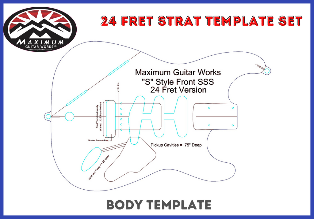 24 Fret Modern S Strat Template Set Maximum Guitar Works