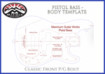 Body - Single Templates Pistol Bass