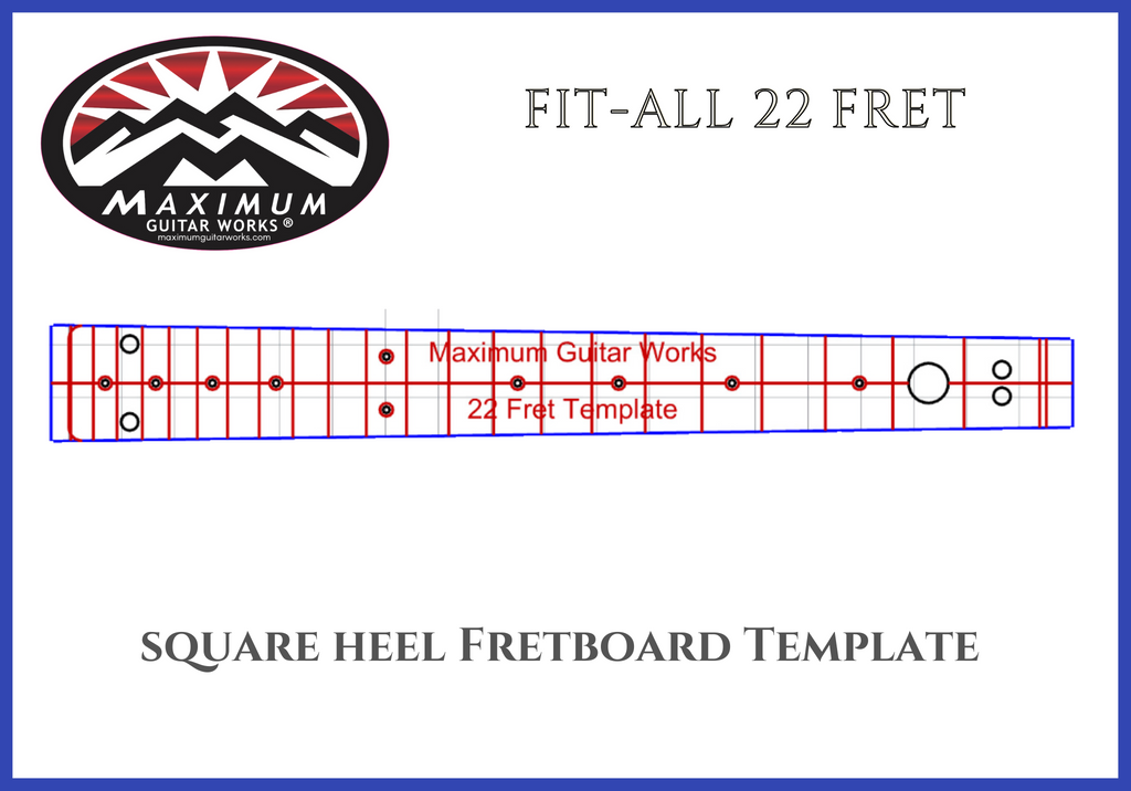 22 Fret Fretboard Fit-All 25.5“ Templates – Maximum Guitar Works 22-fret-fretboard-fit-all-25-5-templates-maximum-guitar-works